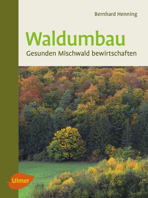 cover image of Waldumbau